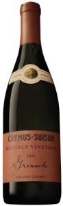 Caymus-Suisun Redgale Grenache
